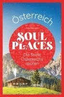 bokomslag Soul Places Österreich - Die Seele Österreichs spüren