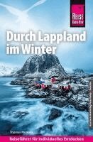 Thomas Momsen - Reise Know-How Reiseführer Durch Lappland im Winter, Häftad