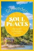 Soul Places Schweden - Die Seele Schwedens spüren 1