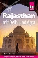Thomas Barkemeier - Reise Know-How Reiseführer Rajasthan mit Delhi und Agra, Häftad