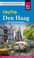 Ulrike Grafberger, Helmut Hetzel - Reise Know-How CityTrip Den Haag mit Scheveningen, Häftad