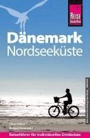 Thilo Scheu, Roland Hanewald - Reise Know-How Reiseführer Dänemark - Nordseeküste, Häftad