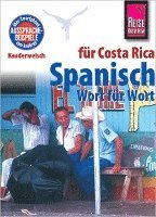 bokomslag Spanisch für Costa Rica - Wort für Wort