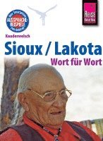 bokomslag Reise Know-How Kauderwelsch Sioux / Lakota - Wort für Wort