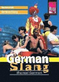 bokomslag Reise Know-How Sprachführer German Slang - the real German
