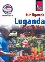 Nico Nassenstein, Alexander Tacke-Köster - Reise Know-How Sprachführer Luganda - Wort für Wort (für Uganda), Häftad