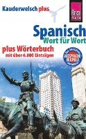 bokomslag Reise Know-How Sprachführer Spanisch - Wort für Wort plus Wörterbuch mit über 6.000 Einträgen