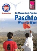 Reise Know-How Sprachführer Paschto für Afghanistan und Pakistan - Wort für Wort 1