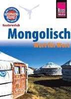 bokomslag Reise Know-How Sprachführer Mongolisch - Wort für Wort