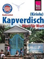 bokomslag Reise Know-How Sprachführer Kapverdisch (Kiriolu) - Wort für Wort