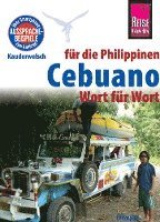 bokomslag Reise Know-How Sprachführer Cebuano (Visaya) für die Philippinen - Wort für Wort
