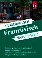 Gabriele Kalmbach - Reise Know-How Sprachführer  Französisch - Wort für Wort, Häftad