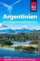Reise Know-How Reiseführer Argentinien mit Patagonien und Feuerland