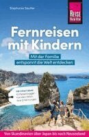 Stephanie Sautter - Reise Know-How Fernreisen mit Kindern, Häftad