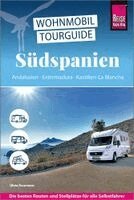 Silvia Baumann - Reise Know-How Wohnmobil-Tourguide Südspanien: Andalusien, Extremadura, Kastilien-La Mancha, Häftad