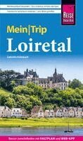 Gabriele Kalmbach - Reise Know-How MeinTrip Loiretal, Häftad