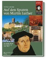 bokomslag Auf den Spuren von Martin Luther