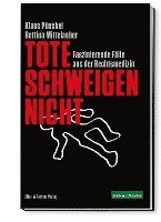 Klaus Püschel, Bettina Mittelacher - Tote schweigen nicht, Häftad