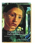 bokomslag Auf den Spuren von Paula Modersohn-Becker