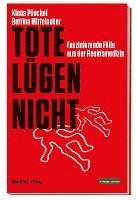 Klaus Püschel, Bettina Mittelacher - Tote lügen nicht, Häftad