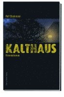 bokomslag Kalthaus