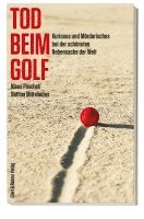 Klaus Püschel, Bettina Mittelacher - Tod beim Golf, Häftad