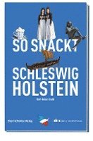 bokomslag So snackt Schleswig-Holstein