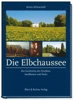Katrin Schmersahl - Die Elbchaussee, Inbunden