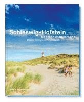 bokomslag Schleswig-Holstein So schön ist unser Land