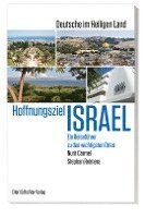 bokomslag Hoffnungsziel Israel - Deutsche im Heiligen Land
