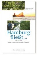 Christine Lendt, Michael Zapf - Hamburg fließt..., Häftad