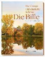 Michael Seufert, Michael Zapf - Die Bille - Hamburgs unbekannte Schöne, Inbunden