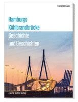 bokomslag Hamburgs Köhlbrandbrücke