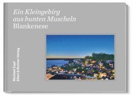 Michael Zapf - Blankenese, Inbunden