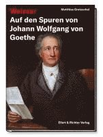 bokomslag Weimar - Auf den Spuren von Johann Wolfgang von Goethe