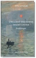 bokomslag Uns geht die Sonne nicht unter