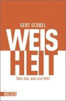 Gert Scobel - Weisheit, Häftad
