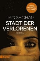 bokomslag Shoham, L: Stadt der Verlorenen