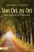 Maria Wellershoff - Von Ort zu Ort, Häftad
