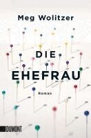 Meg Wolitzer - Die Ehefrau, Häftad