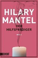 Hilary Mantel - Der Hilfsprediger, Häftad