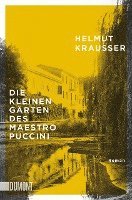 bokomslag Die kleinen Gärten des Maestro Puccini