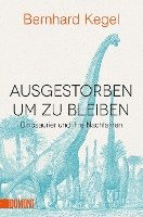 bokomslag Ausgestorben, um zu bleiben