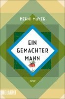 Ein gemachter Mann 1