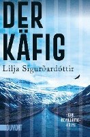 Lilja Sigurðardóttir - Der Käfig, Häftad