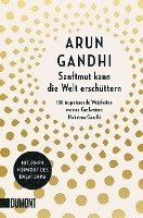 Arun Gandhi - Sanftmut kann die Welt erschüttern, Häftad