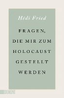 bokomslag Fragen, die mir zum Holocaust gestellt werden