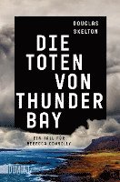 bokomslag Die Toten von Thunder Bay