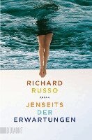 Richard Russo - Jenseits der Erwartungen, Häftad