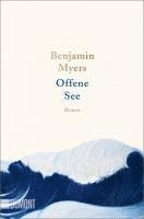 Benjamin Myers - Offene See, Häftad